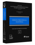 TRATADO DE DIREITO ELEITORAL VOLUME VI - DIREITO PROCESSUAL ELEITORAL